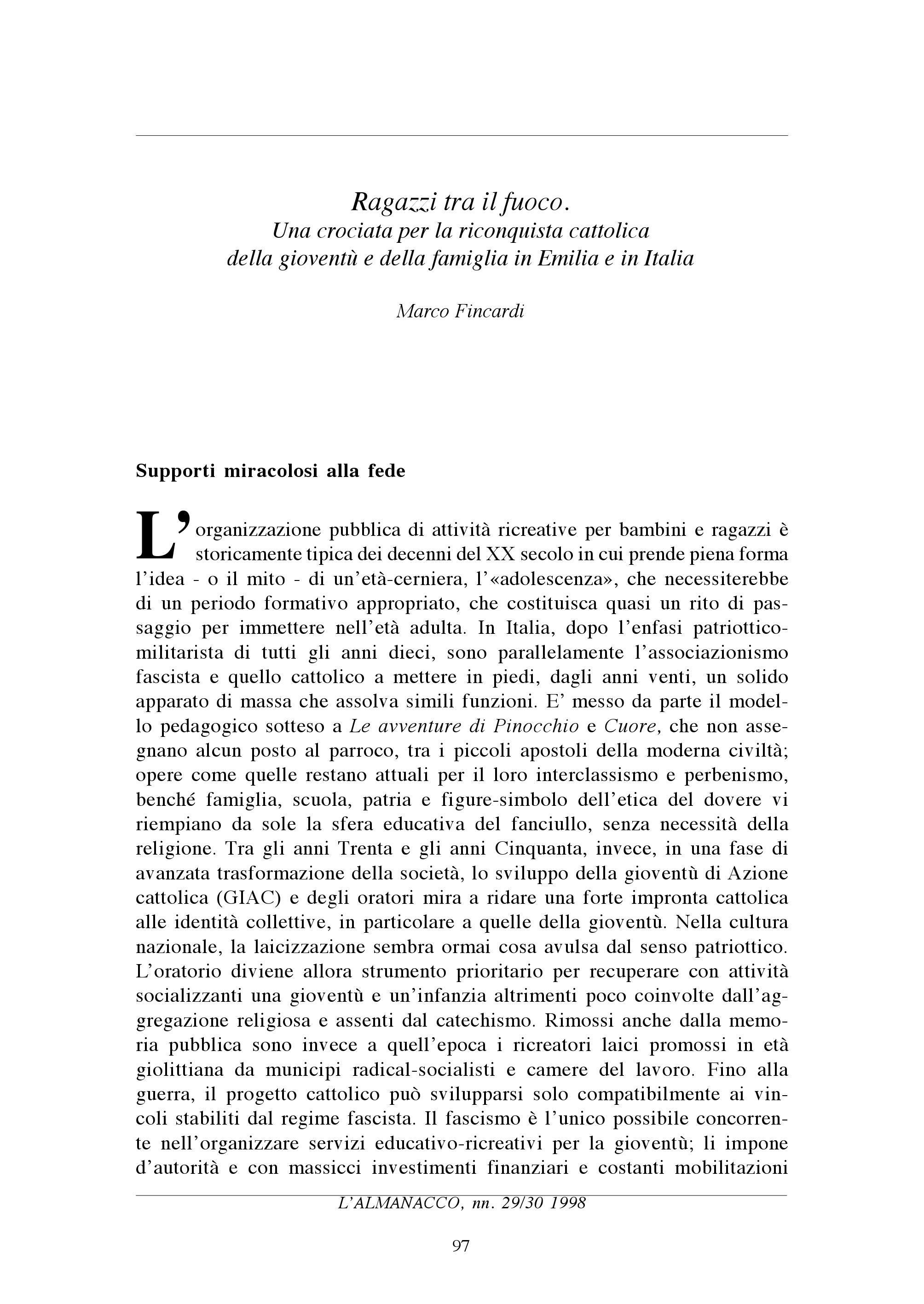 I Ragazzi tra il fuoco. Una crociata per la riconquista cattolica della gioventu e della famiglia in Emilia e in Italia Marco Fincardi