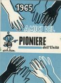 amici del pioniere 1965